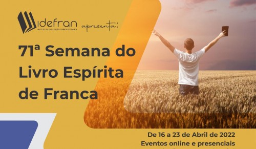 71&ordf; Semana do Livro Esp&iacute;rita de Franca come&ccedil;a no dia 16 com eventos presenciais e on-line