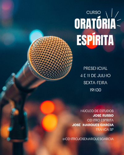 Curso Orat&oacute;ria Esp&iacute;rita acontece em julho